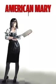 American Mary (2013)