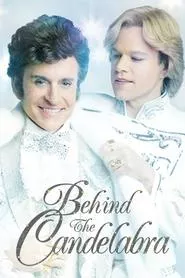 Behind the Candelabra (2013)